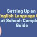 Setting Up an English Language Club at School_ Complete Guide